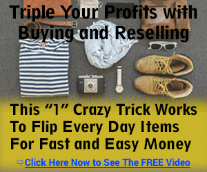 Triple Your Profits with Buying and Reselling